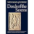 Deeds of the Saxons (Medieval Texts in Translation)