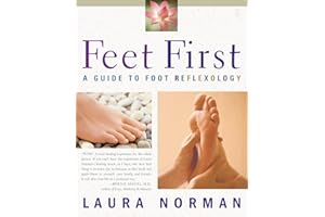 Feet First: A Guide to Foot Reflexology