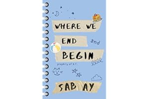 Where We End and Begin