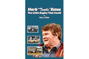 Herb "Tootle" Estes: The Little Engine That Could