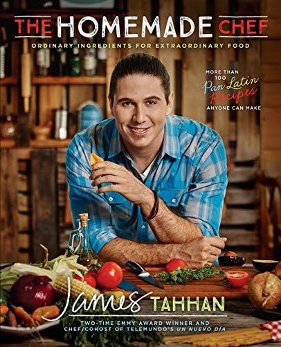 The Homemade Chef: Ordinary Ingredients for Extraordinary Food Hardcover – September 13, 2016
