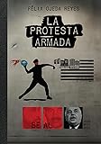 La Protesta Armada