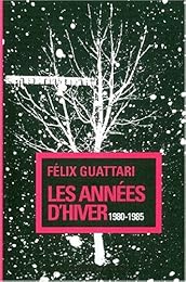 Les  années d'hiver, 1980-1985