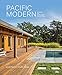 Pacific Modern: Houses of Northern California by 