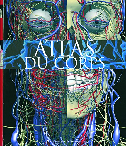 Atlas du corps by Richard Walker, Robert Winston