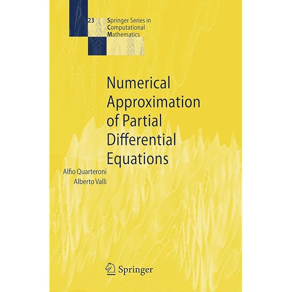 Numerical Approximation of Partial Differential Equations