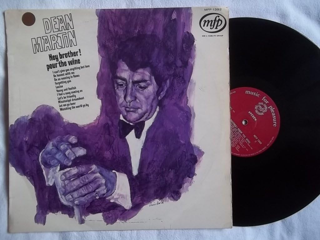 Dean Martin Hey Brother Pour The Wine