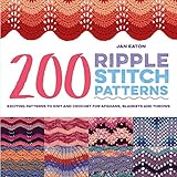 200 Ripple Stitch Patterns: Exciting Patterns To