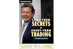 Long-Term Secrets to Short-Term Trading (Wiley Trading Book 499)