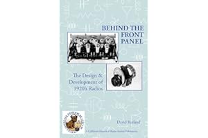 Behind The Front Panel: The Design & Development of 1920's Radio