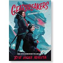 Gearbreakers: Matadores de robôs (Sensação do TikTok) : Hana