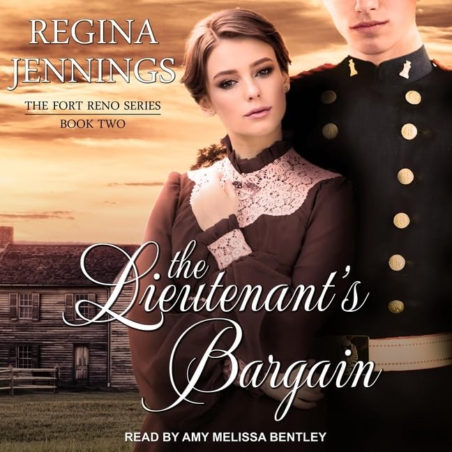 The Lieutenant's Bargain (The Fort Reno Series)