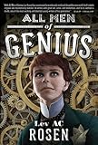 All Men of Genius by Lev A. C. Rosen