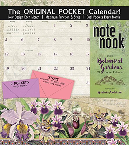 Botanical Gardens Note Nook 2018 24 Pocket Calendar by