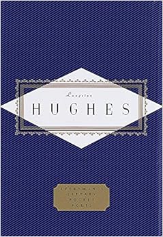 Hughes: Poems (Everyman's Library Pocket Poets Series), by Langston Hughes David Roessel Hughes: Poems (Everyman's Library Pocket Poets Series), by Langston Hughes David Roessel
