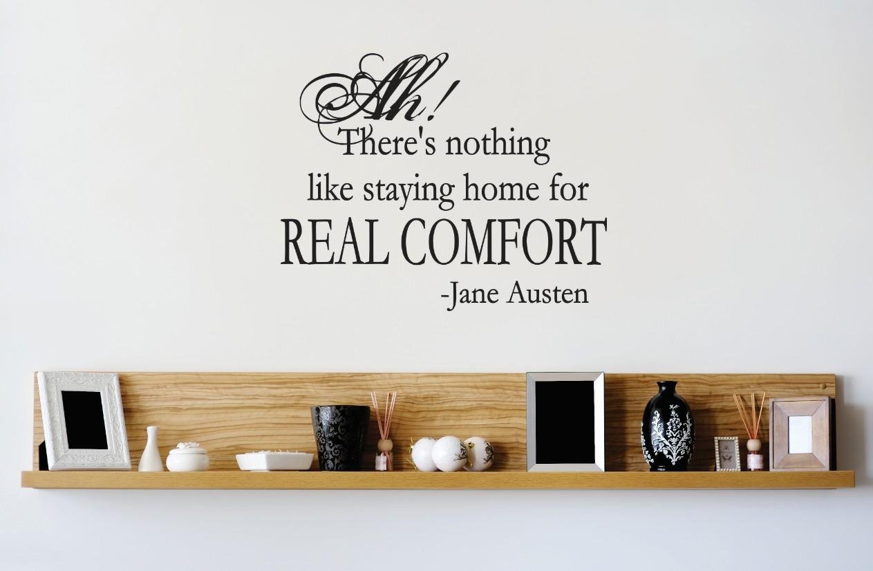 Amazon Com Ah Theres Nothing Like Staying Home For Real Comfort