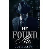 He Found Me (The Found Series)