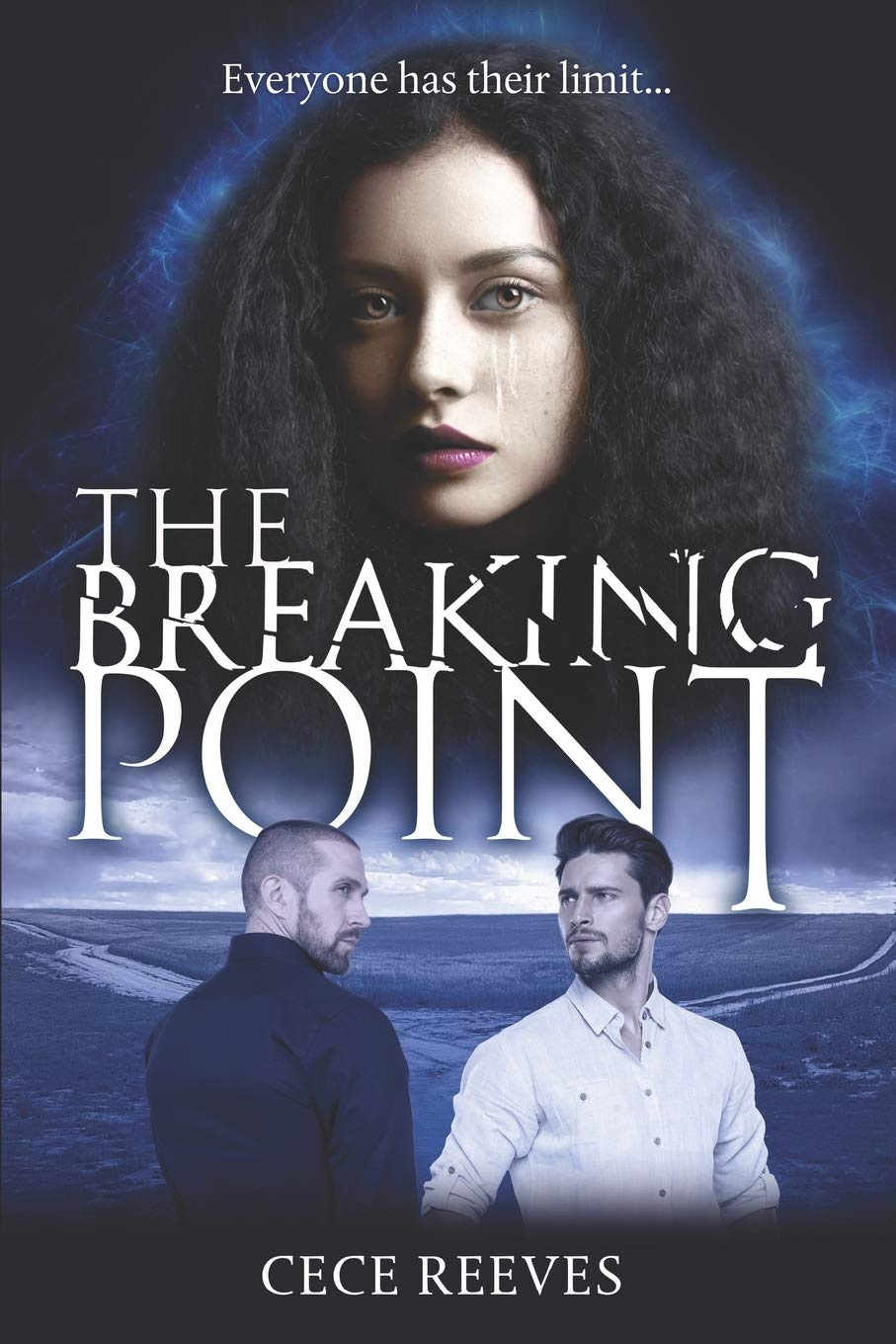 The Breaking Point Reeves Cece Amazon Com Books