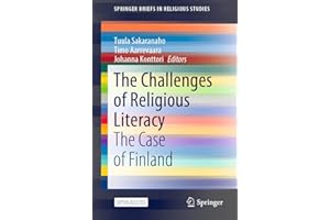 The Challenges of Religious Literacy: The Case of Finland (SpringerBriefs in Religious Studies)