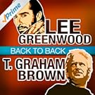 Back to Back - Lee Greenwood & T. Graham Brown