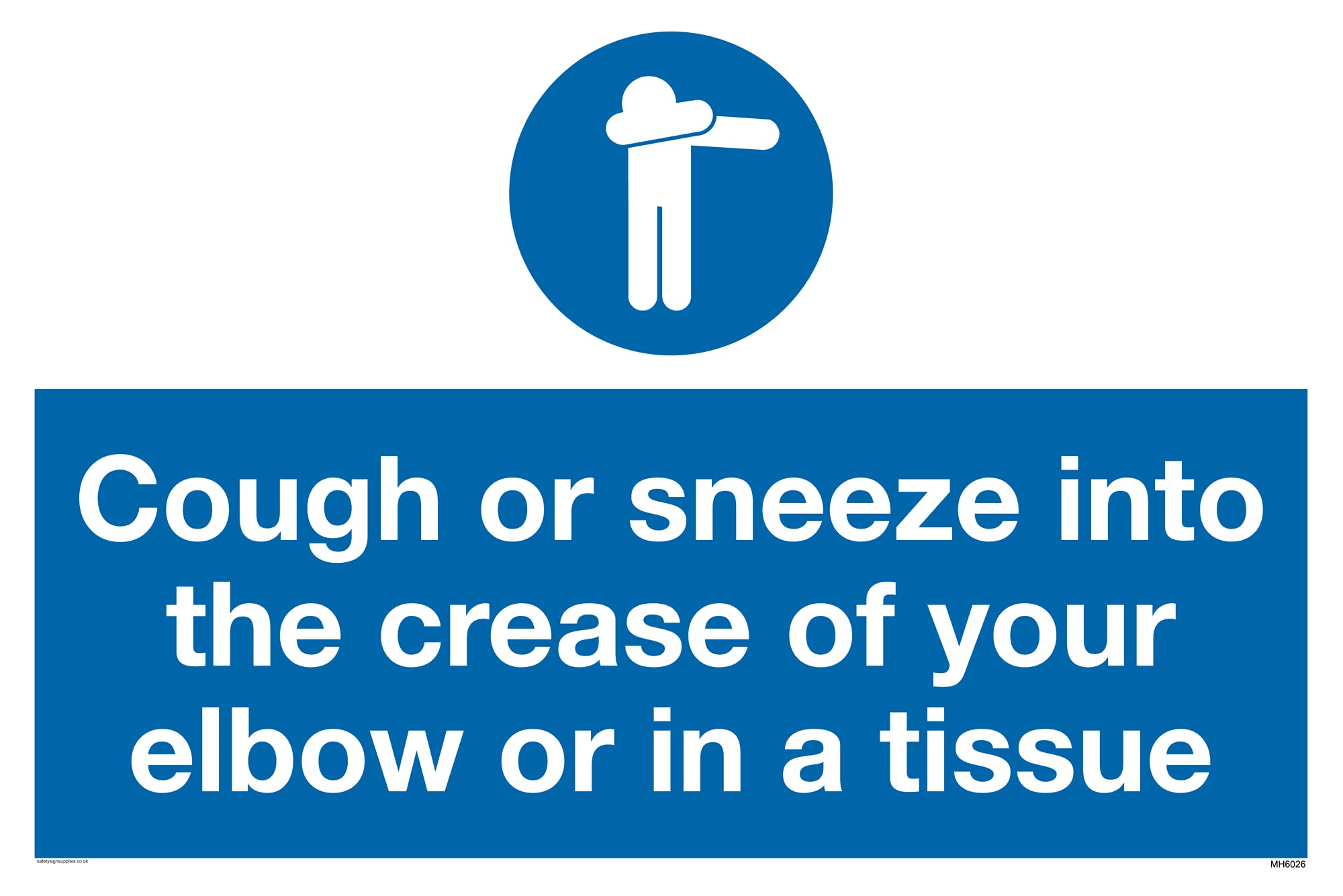 Cough or sneeze into the crease of your elbow or in a tissue