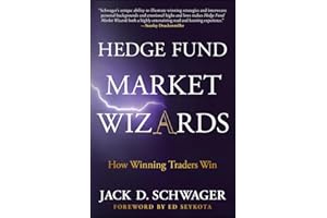 Hedge Fund Market Wizards: How Winning Traders Win