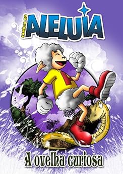 Família Aleluia - A ovelha perdida: A ovelha perdida eBook Kindle