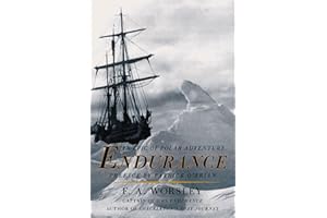Endurance: An Epic Of Polar Adventure