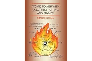 Atomic Power with God, Thru Fasting and Prayer