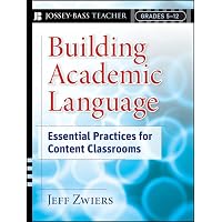 Building Academic Language: Meeting Common Core Standards Across