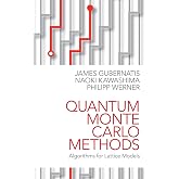 Quantum Monte Carlo Methods: Algorithms for Lattice Models