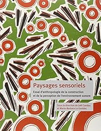 Paysages sensoriels