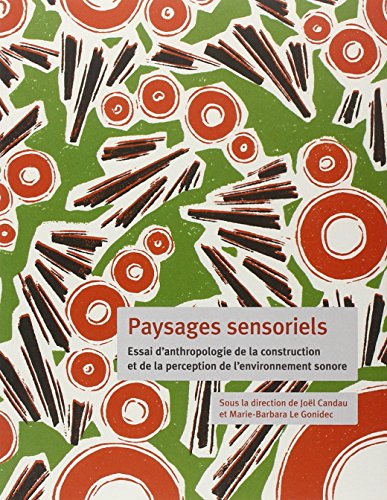 Paysages sensoriels