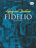 Fidelio in Full Score (Dover Music Scores) by Ludwig van Beethoven