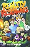 Reality Respawns: Worlds Collide
