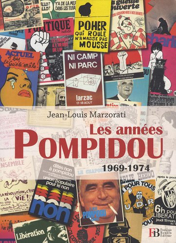 Les annees Pompidou by (Paperback)
