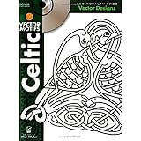 Celtic Vector Motifs (Dover Electronic Clip Art)