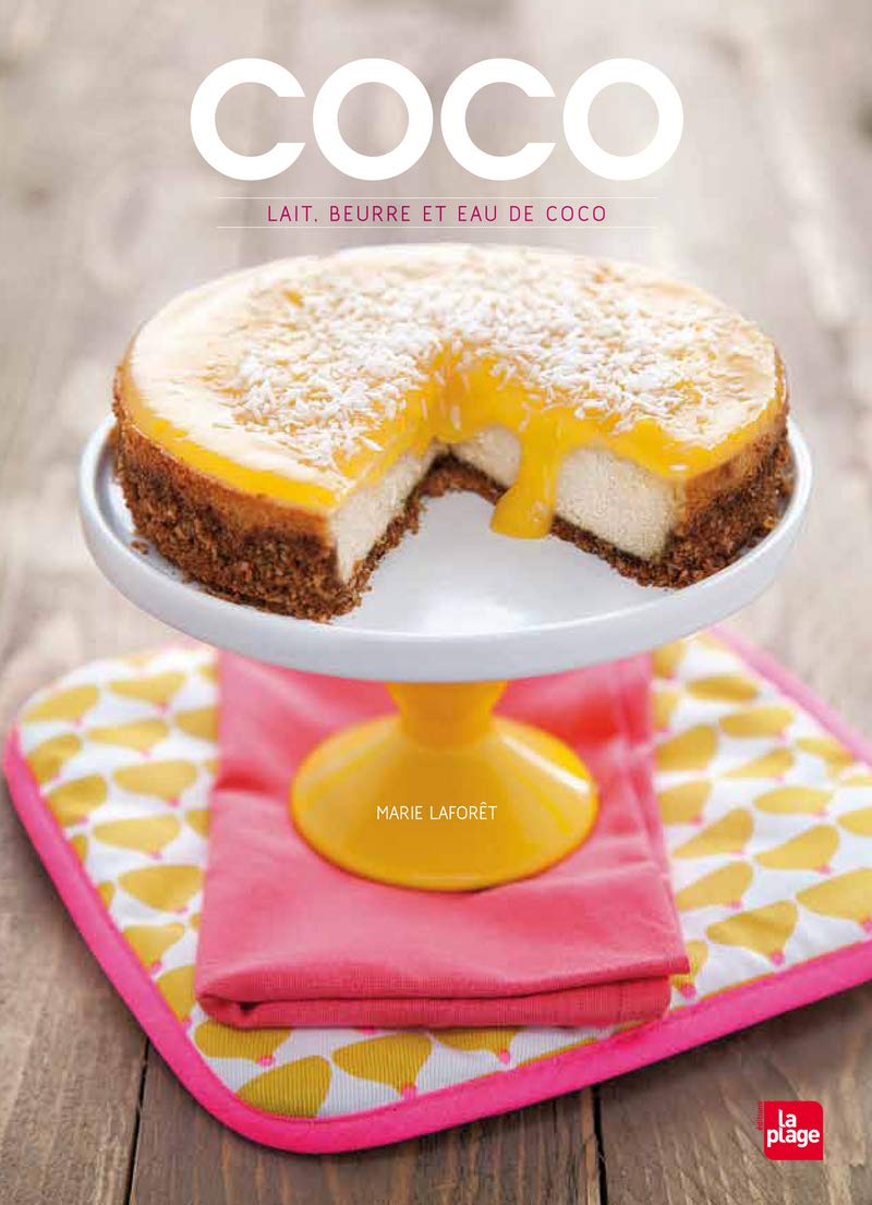 Coco Lait Neurre Et Eau Coco Lait Beurre Et Eau De Coco Laforet Marie Books Amazon Ca