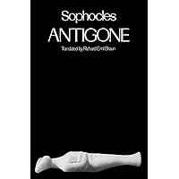 Antigone (Greek Tragedy in New Translations)