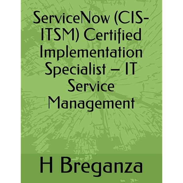Amazon.com: ServiceNow ITSM: Implementation and Best