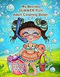 My Besties Summer FUN Adult Coloring Book by 