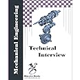 Mechanical Technical Interview: Mechanical Engineering Interview Questions and Answers