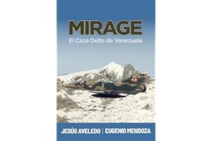 MIRAGE: El Caza Delta de Venezuela