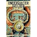 The Underwater Welder