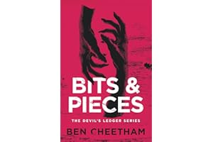 Bit and Pieces: A chilling horror story of sinister families and cursed legacies (The Devil's Ledger)