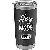Joy Mode On Name Stainless Steel Insulated Tumbler