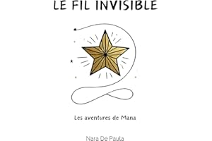 Le Fil Invisible (French Edition)