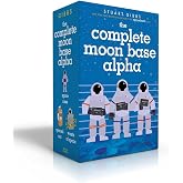The Complete Moon Base Alpha (Boxed Set): Space Case; Spaced Out; Waste of Space