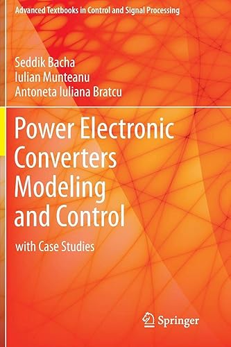 Download Power Electronic Converters Modeling and Control: with Case Studies PDF