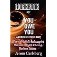 Workbook For You Owe You (A Guide To Eric Thomas Book): A Powerful Guide To Rediscovering Your Inner Self And Achieving Maximum Success